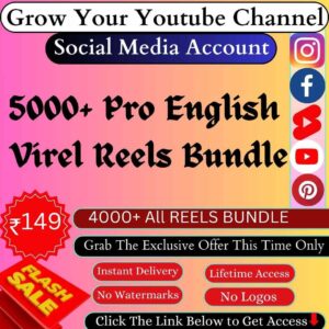 5000+ Pro English Viral Reels Bundle Readymade For Social Media