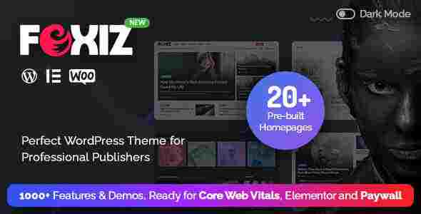 Foxiz Theme GPL – WordPress Newspaper News and Magazine